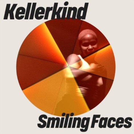 Kellerkind - Smiling Faces (2026) mp3