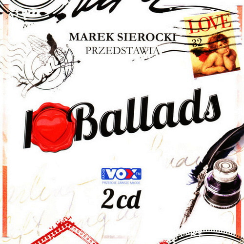 Marek Sierocki Przedstawia - I Love Ballads (2CD) (2012) WAV
