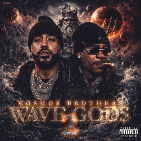 French Montana, Max B - Wave Gods 2: Cosmos Brothers (2026) flac