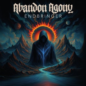 Abandon Agony - Endbringer (2026) Abandon Agony - Endbringer (2026)
