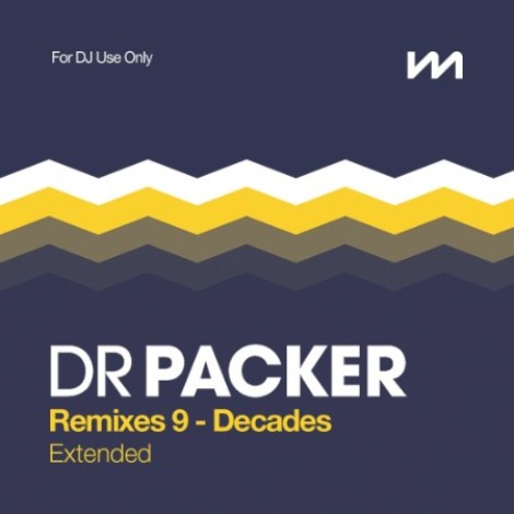 VA - Dr Packer Remixes 9 - Decades - Extended (2026) mp3