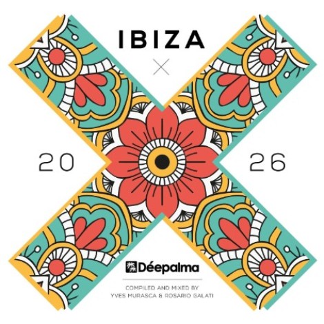 VA - Déepalma Ibiza  (2026) Mixed By Yves Murasca & Rosario Galati (2026) mp3
