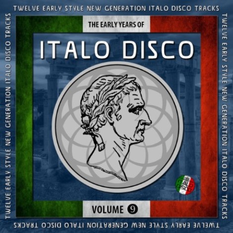 VA - The Early Years of Italo Disco Vol. 9 (2026) mp3