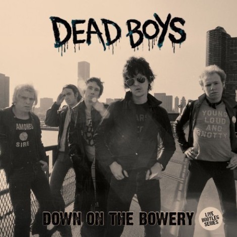 Dead Boys - Down On The Bowery (Live at CBGBs (1978) (2026) mp3