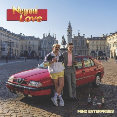 Mind Enterprises - Negroni Love (2026) mp3