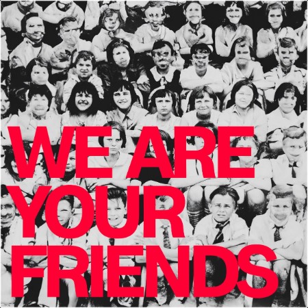 Undercatt - We Are Your Friends- 2024