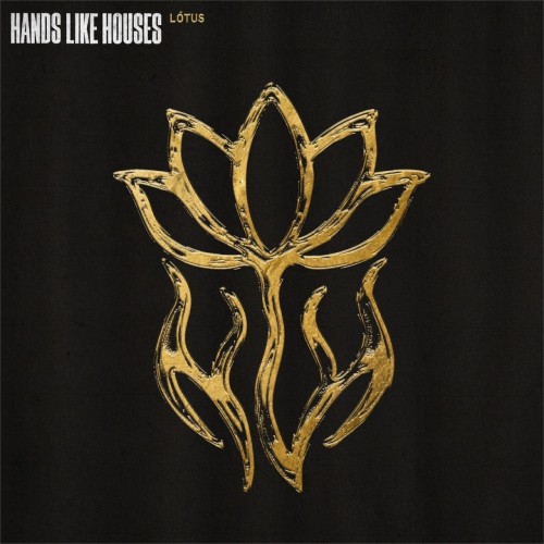 Hands Like Houses - Lotus [EP] (2026)