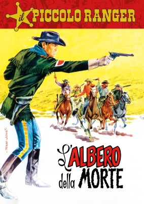Il Piccolo Ranger 95 - L'albero della morte (RCS 2024-03-26)