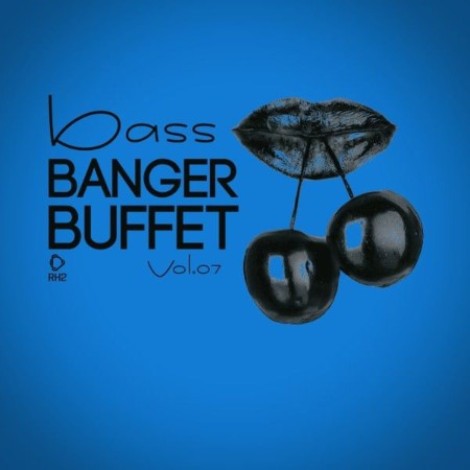 VA - Bass Banger Buffet, Vol.07 (2026) mp3