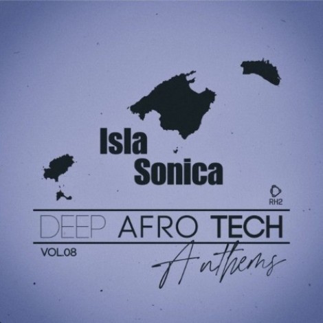 VA - Isla Sonica - Deep-Afro-Tech Anthems, Vol.08 (2026) mp3
