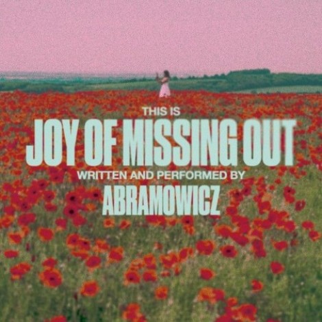 Abramowicz - Joy Of Missing Out (2026) mp3