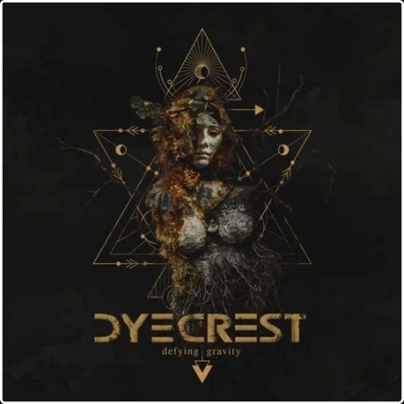 Dyecrest - Defying Gravity (2026)