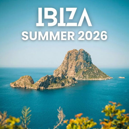 IBIZA Summer 2026 (2026) FLAC