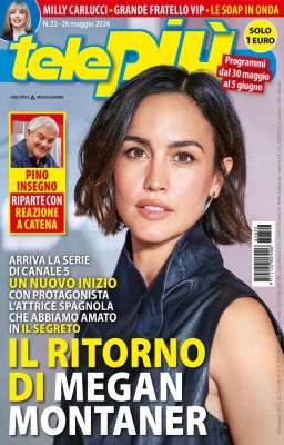Telepiù N.22 - 26 Maggio 2026