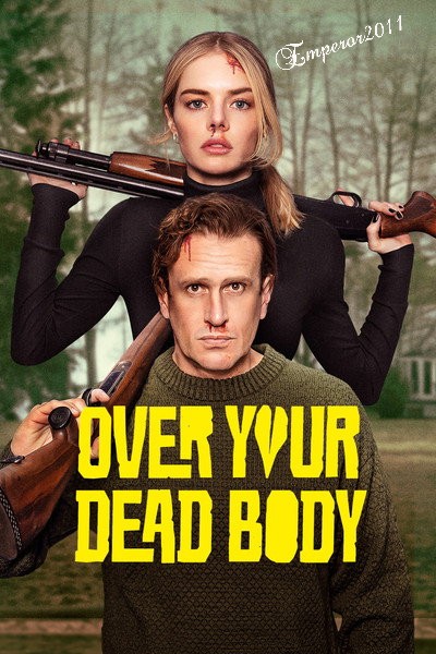 Over Your Dead Body (2026) 1080p AMZN WEB-DL DDP5 1 H 264-SCOPE