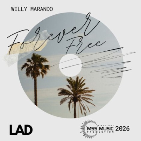 Willy Marando - Forever Free (2026) mp3