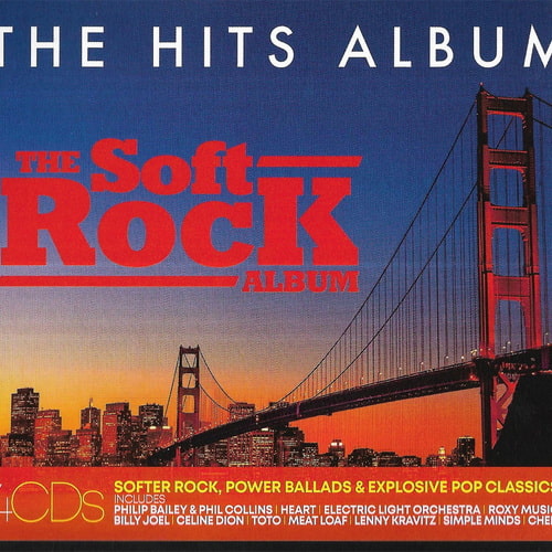 The Hits Album - The Soft Rock Album (4CD) (2019) FLAC