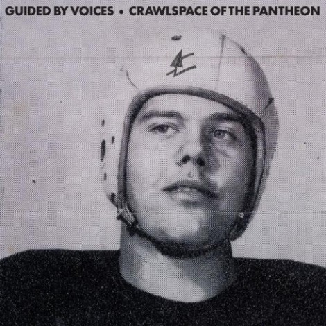 Guided By Voices - Crawlspace Of The Pantheon (2026) mp3