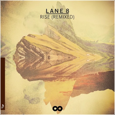 Lane 8 - Rise (Remixed)- 2016
