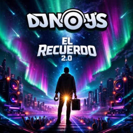 Dj NoyS - El Recuerdo 2.0 (2026) mp3