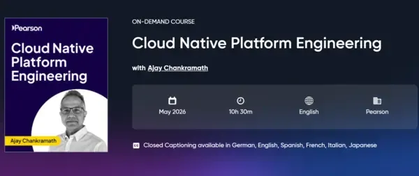 Cloud Native Platform Engineering By Ajay Chankramath