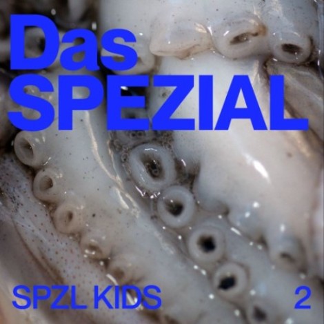 Das SPEZIAL - SPZL KIDS 2 (2026) mp3