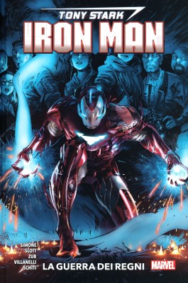 Marvel Collection II 345 - Tony Stark Iron Man 03 - La Guerra Dei Regni (Panini 2021-07-29)