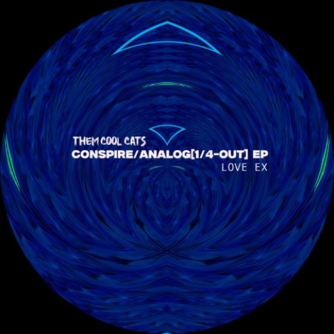 Love Ex - Conspire/Analog[1-4 OUT] EP (2026) mp3