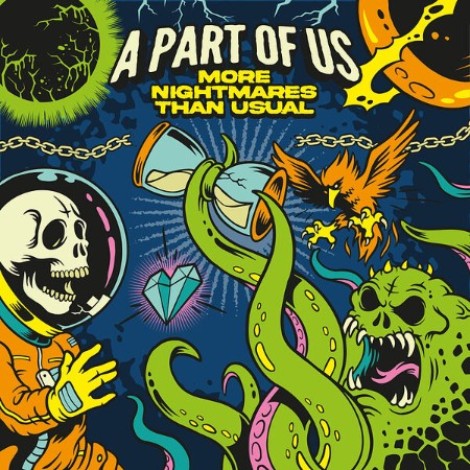 A Part Of Us - More Nightmares Than Usual (2026) mp3