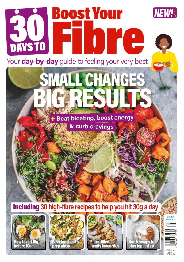 30 Days to Boost Your Fibre - Issue 7 2025