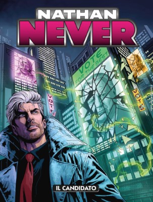 Nathan Never N.420 - Il Candidato (SBE Maggio 2026)