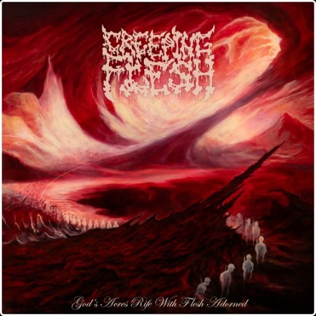 Creeping Flesh - God's Acres Rife with Flesh Adorned (2026)