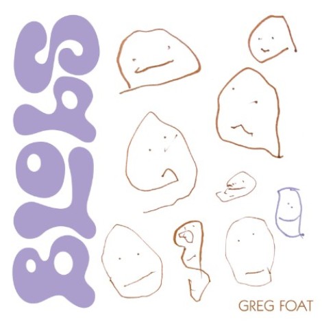 Greg Foat - Blobs (2026) flac