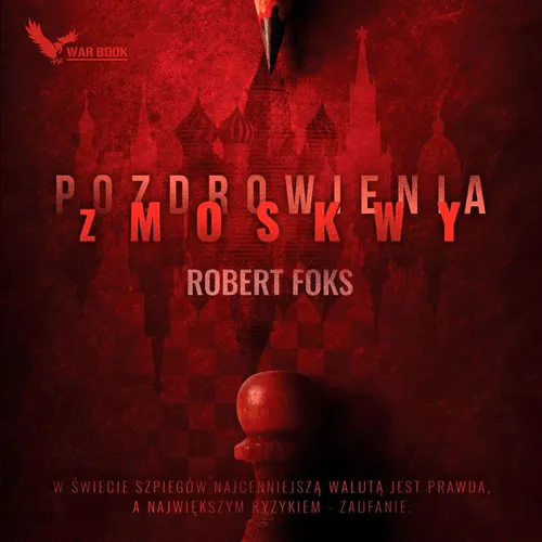 Robert Foks - Pozdrowienia z Moskwy (2026) [audiobook PL]