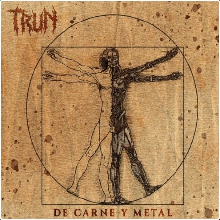 Trun - De Carne Y Metal (2026)