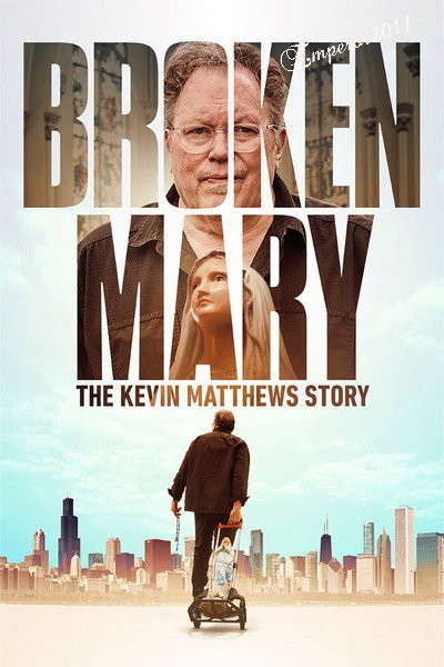 Broken Mary The Kevin Matthews Story (2025) 1080p WEBRip 5 1 YTS