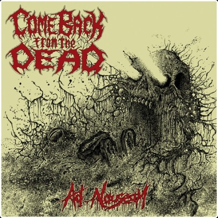 Come Back from the Dead - Ad Nauseam (2026) EP