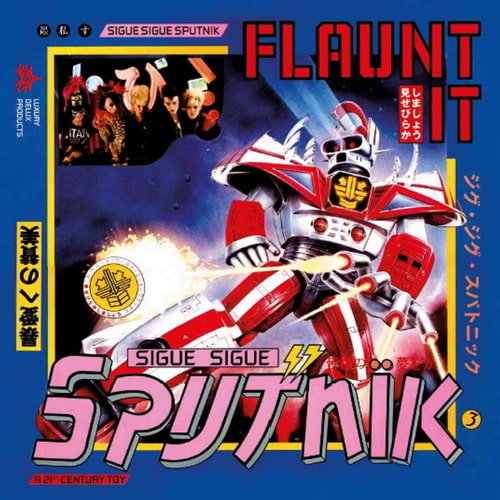 Sigue Sigue Sputnik - Flaunt It (4CD Deluxe) (2020) FLAC