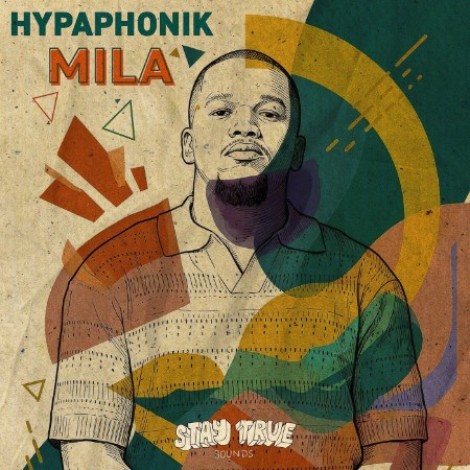 Hypaphonik, Bongani Mehlomhu - MILA (2026) mp3