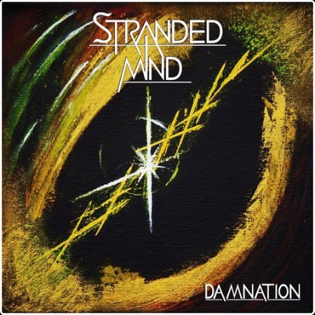 Stranded Mind - Damnation (2026)