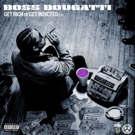 Boss Bougatti - Get Rich Or Get Indicted 2.0 (2026) mp3