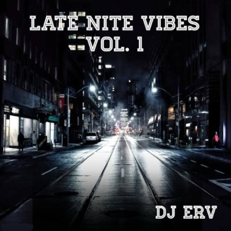 DJ Erv - Late Nite Vibes (2026) mp3
