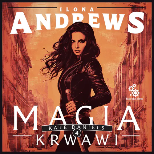 Ilona Andrews - Magia krwawi (2026) [audiobook PL]