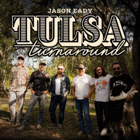 Jason Eady - Tulsa Turnaround (2026) flac