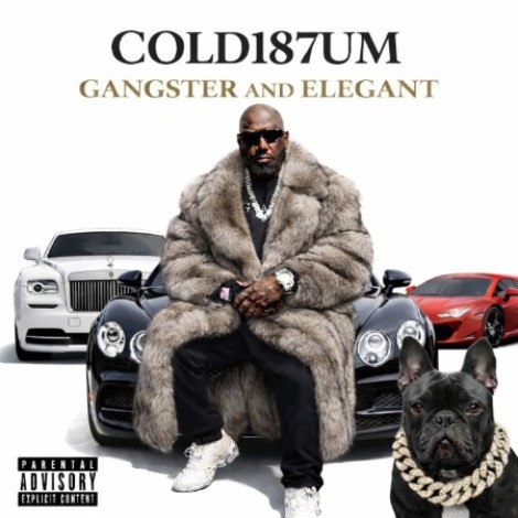 Cold 187um - Gangster And Elegant (2026) mp3