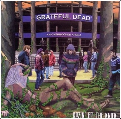 Grateful Dead - Dozin' at the Knick  2026 WEB FLAC [ 24BIT 48 0khz]-EICHBAUM