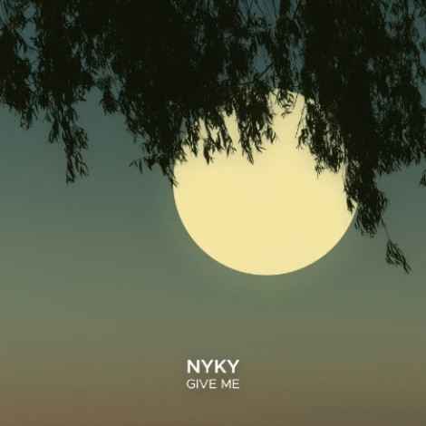 NYKY - Give Me (2026) mp3