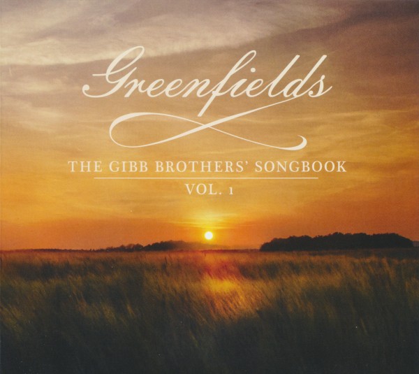 Barry Gibb & Friends - Greenfields: The Gibb Brothers Songbook, Vol. 1 (2021) (Lossless + mp3)