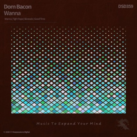 Dom Bacon - Wanna (2026) mp3