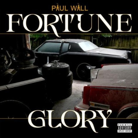 Paul Wall - Fortune & Glory (2026) flac